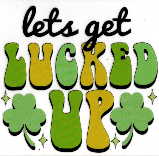 Let's Get Lucked Up
