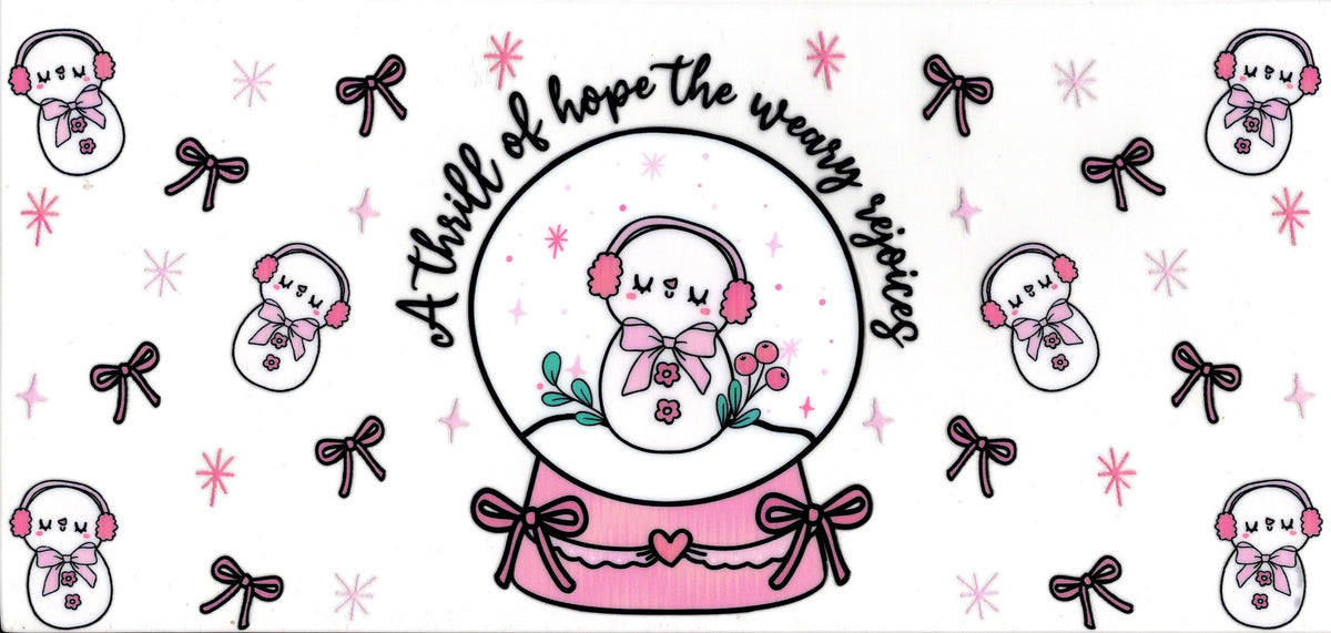 A Thrill of Hope The Weary Rejoice Pink Snowman In Snowglobe