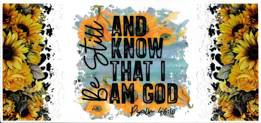 Be Still And Know That I Am God