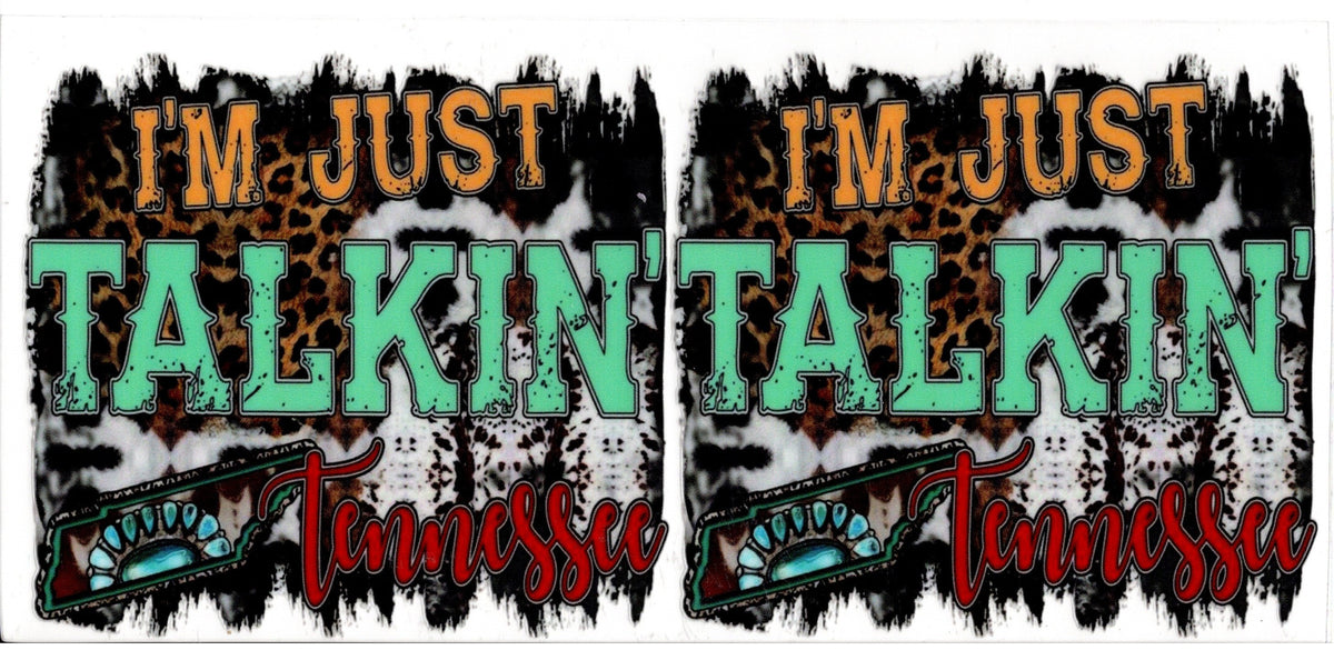 I'm Just Talkin' Tennessee