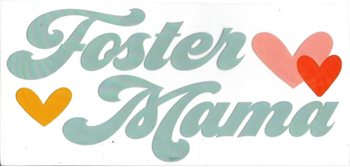 Foster Mama