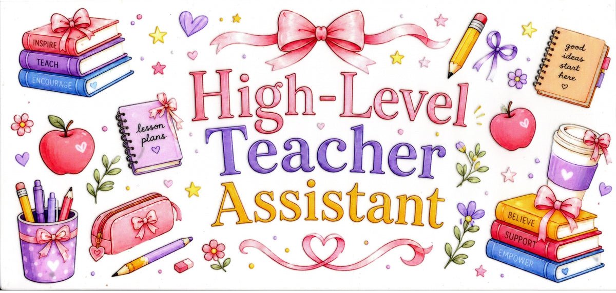 High Level Teacher Assistant ~ Teacher (Pastel)