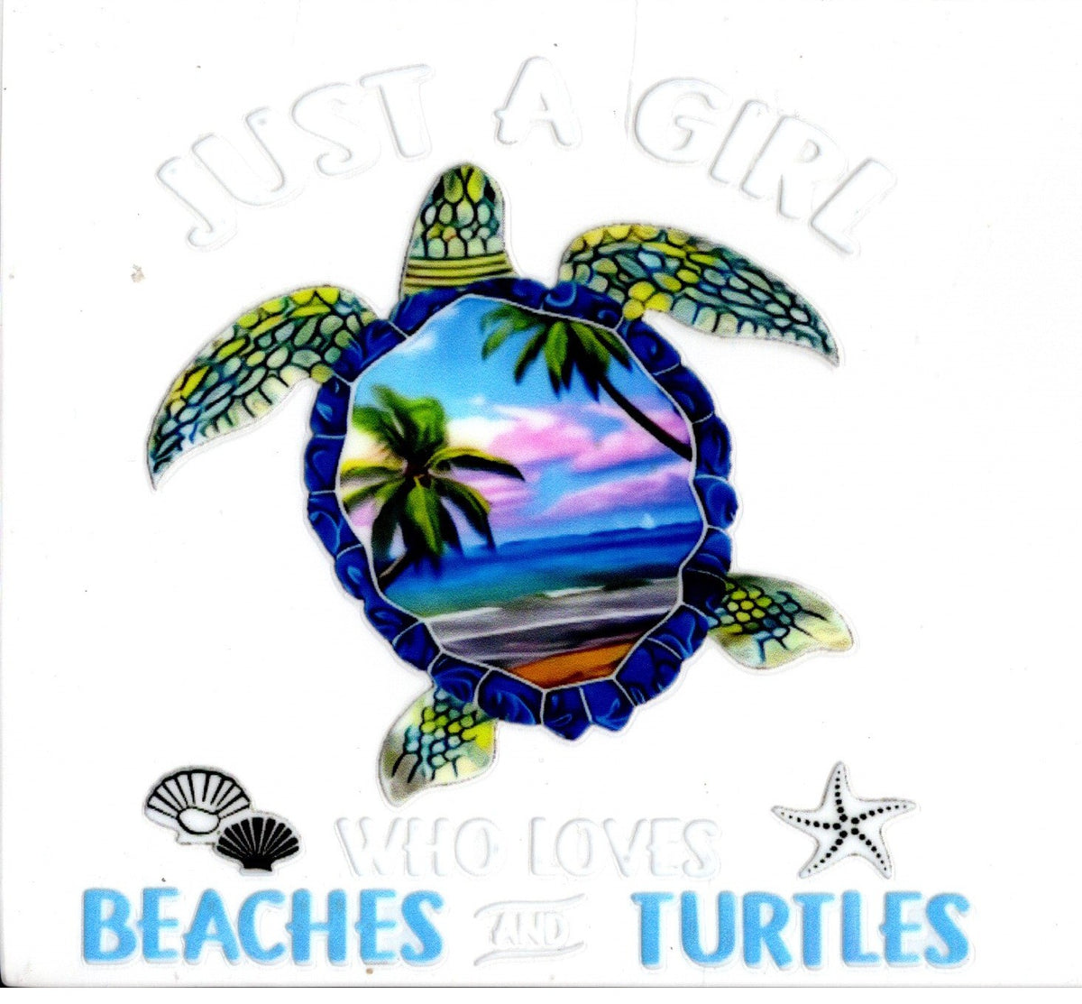 Just A Girl Who Loves Beaches and Turtles
