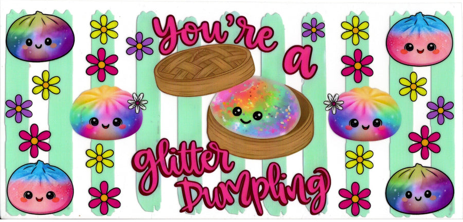 You're A Glitter Dumpling ~ Green Lines