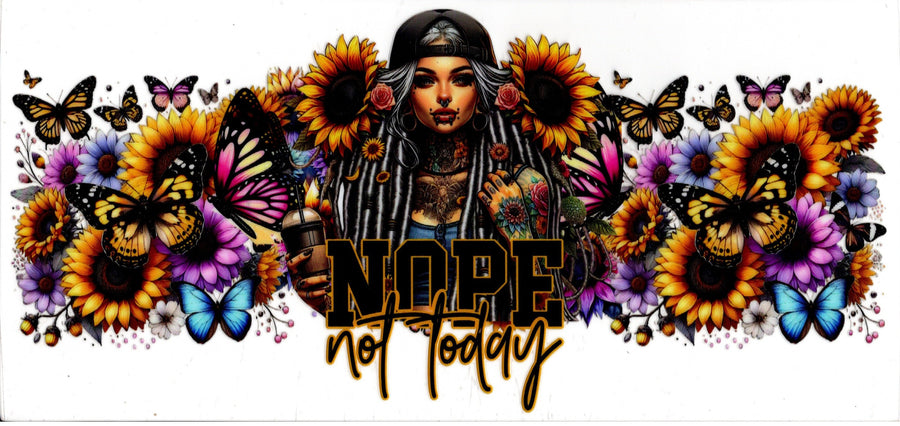 NOPE not today ~ Tattoo Girl