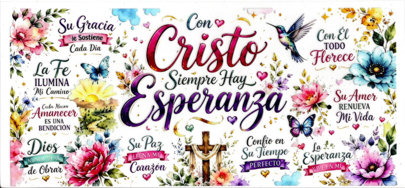 Con Cristo siempre hay Esperanza "With Christ there is always hope"
