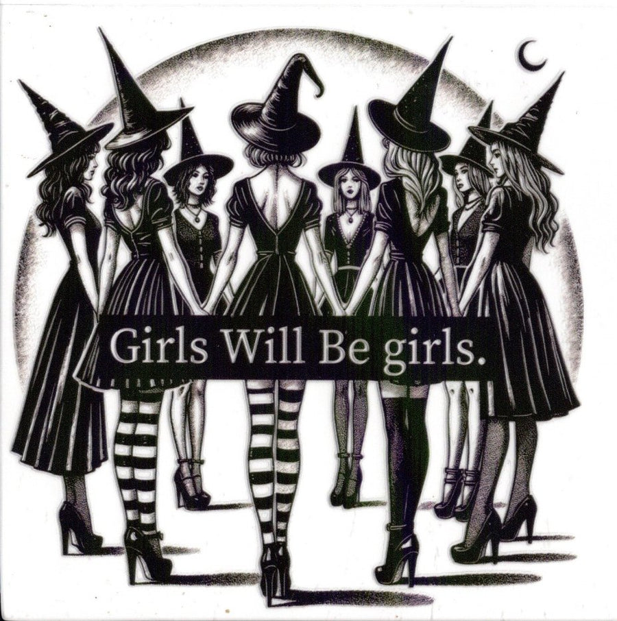 Girls Will Be Girls